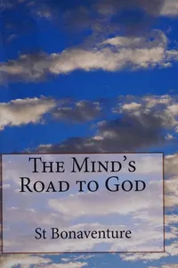 The mind's road to God