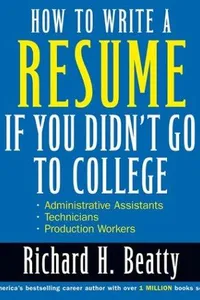 How to Write a Resume if You Didn't Go to College