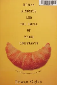 Human kindness and the smell of warm croissants