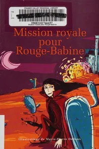 Mission royale pour Rouge-Babine