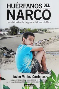 Huérfanos del narco