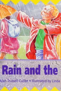 The rain and the sun