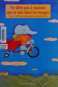 Ne dites pas à maman que je suis dans les nuages