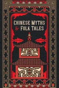 Chinese Myths & Tales