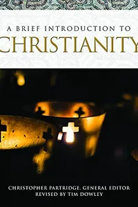 A Brief Introduction to Christianity