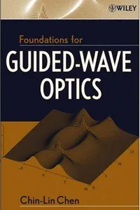 Foundations for Guided-Wave Optics
