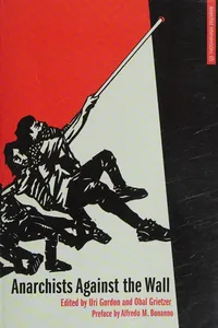 Anarchists Against the Wall