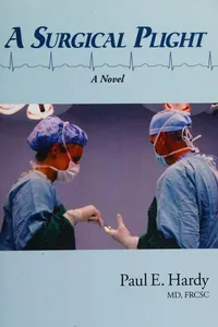 A surgical plight