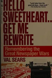 Hello Sweetheart, Get Me Rewrite