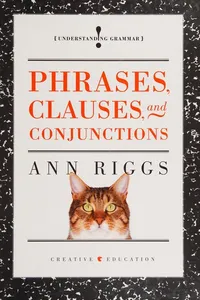 Phrases, clauses and conjunctions