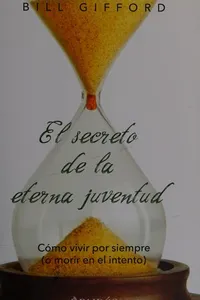 El secreto de la eterna juventud