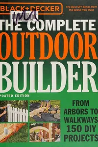 The complete outdoor builder