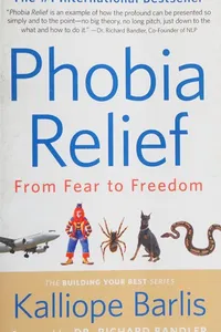Phobia relief