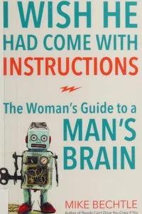 I wish he had come with instructions