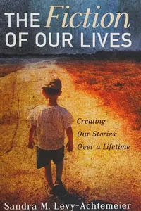 Fiction of Our Lives