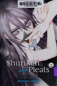 Cover of Shuriken and pleats by 樋野 まつり
