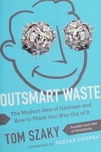 Outsmart waste