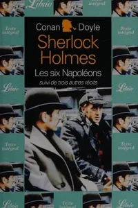 Quatre aventures de Sherlock Holmes (Adventure of the Naval Treaty  / Adventure of the Six Napoleons  / Man with the Twisted Lip / Silver Blaze)