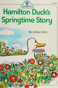 Hamilton Duck's springtime story
