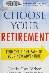 Choose your retirement