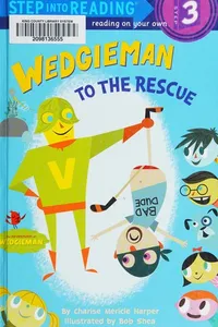 Wedgieman to the rescue