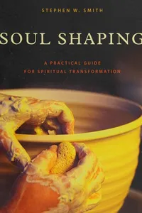 Soul shaping