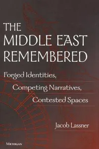 The Middle East Remembered