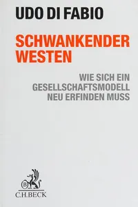 Schwankender Westen