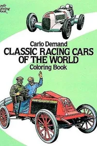 Classic racing cars of the world coloring book