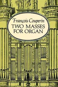 Two Masses for Organ