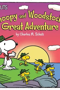 Snoopy and Woodstock's Great Adventure