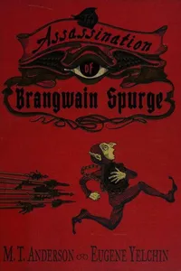 Cover of The Assassination of Brangwain Spurge