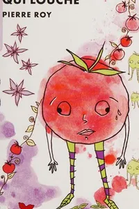 La grosse tomate qui louche