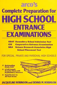 Arco's complete preparation for high school entrance examinations