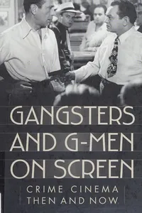 Gangsters and G-men on screen