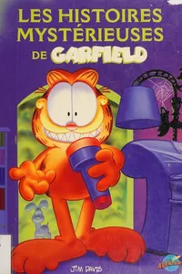 Garfield, les histoires mystérieuses de Garfield