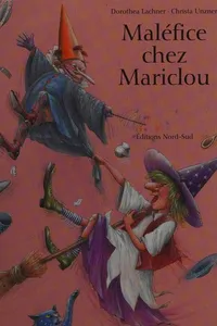 Maléfice chez Mariclou