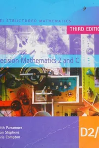 Decision mathematics 2 and C