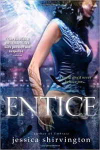 Entice (The Violet Eden Chapters, #2)