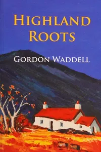 Highland roots