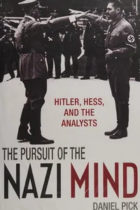 The pursuit of the Nazi mind