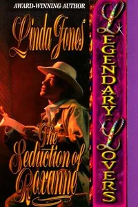 The seduction of Roxanne