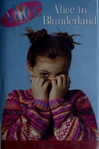 Cover of Alice in Blunderland by Phyllis Reynolds Naylor