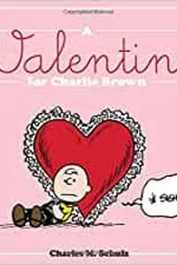 A Valentine for Charlie Brown