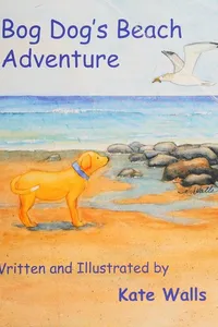 Bog dog's beach adventure