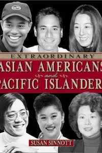 Extraordinary Asian Americans and Pacific Islanders
