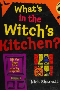 What's in the witch's kitchen?