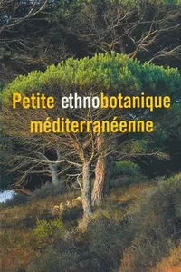 Petite ethnobotanique méditerranéenne