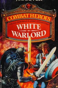 White Warlord (Combat Heroes, #1)