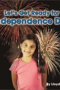Let's get ready for Independence Day